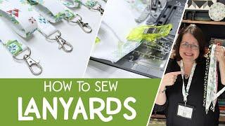 How to Sew a Lanyard in No Time!