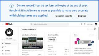 Action needed Your US tax form will expire at the end of 2024 - Resubmit YouTube US tax info