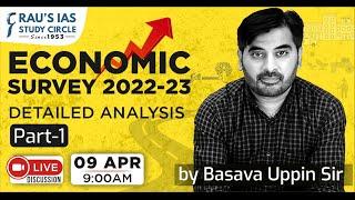 Economic Survey 2022-2023 | Detailed Analysis | Part -1 | By Basava Uppin Sir