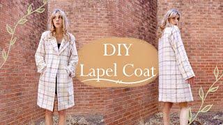 DIY Lapel Collar Coat | How To Sew A Winter Coat From Scratch!️