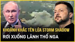 Khoảnh khắc chấn động: Tên lửa Anh Storm Shadow rơi xuống lãnh thổ Nga | Báo VietNamNet