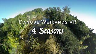 Danube Wetlands VR (4 Seasons) 360 4K