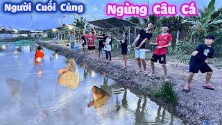 Thử Thách Người Cuối Cùng Ngừng Câu Cá #trangandvinh