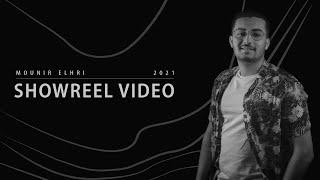 Filmmaker/Editor Showreel 2021 - Directed by Elhri Mounir