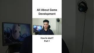 All about game development How to start part 1 #tutorial #unitydev #gamedevelopment