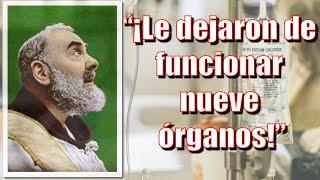 Uno de los MILAGROS del Padre Pío que lo llevó a los altares