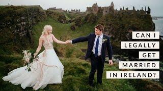 CAN AN AMERICAN LEGALLY GET MARRIED IN IRELAND | ELOPEMENT PLANNING RESOURCES | ELOPE IN IRELAND