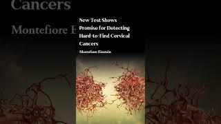 Promising Strides in the Fight Against Cervical Cancer