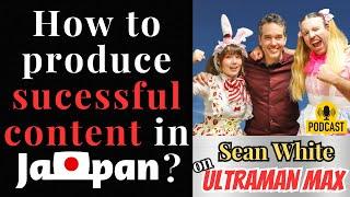 Life as a Businessman and Actor in Japan feat Sean Nichols/White | JAPAN PODCAST #56