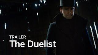 THE DUELIST Trailer | Festival 2016