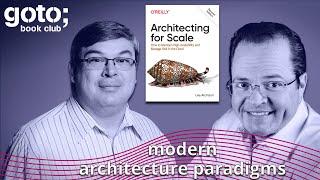 Architecting For Scale • Lee Atchison & Ken Gavranovic • GOTO 2021