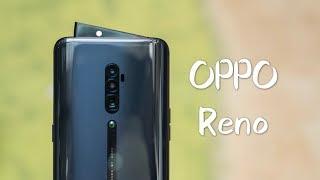 搞机零距离：OPPO Reno体验 奇特前置镜头+5倍光学变焦