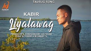 KABIR - Liyalawag (TAUSUG Song OFFICIAL Video)