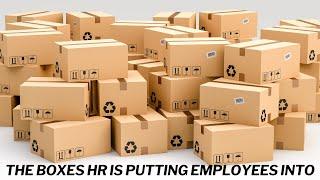 HR’s endless boxes  | The Corporate Kindergarten