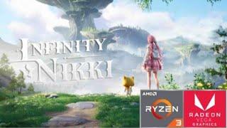 INFINITY NIKKI - RYZEN 3 5300U 12GB RAM