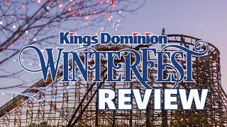 Kings Dominion Winterfest Review - 2021