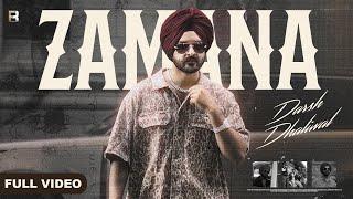 ZAMANA (Official Video) | DARSH DHALIWAL | Manjinder Sohi |Starboy X| New Punjabi Song 2024