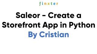 Saleor - Create Your First Storefront App in Python