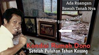 Kondisi Rumah Kosong Alm Dono Warkop Setelah 23 Tahun Kepergian Nya