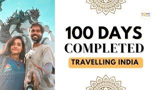 Karma Yatra - 100 Days Completed of Traveling INDIA 