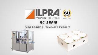 Ilpra Case Packing RC Serie  - Top Loading Tray/Case Packer