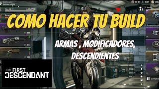 THE FIRST DESCENDANT. COMO HACER BIEN TUS BUILDS