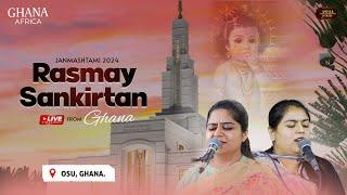 LIVE Sankirtan || Nikunj Kamra Ji & Arushi Gambhir Ji || Accra ISCC Temple Ghana - Africa  || 2024