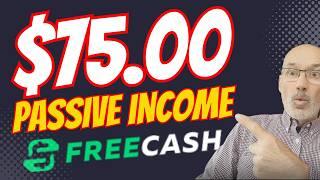 Easy Passive Income $75 Freecash Payment Proof Beginner Friendly