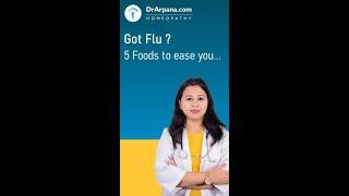 Got FLU? 5 Super Food to Ease You Dr Arpana Samanta