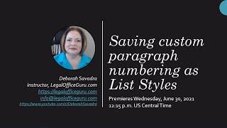 Webinar: Saving custom paragraph numbering as List Styles