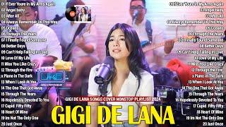 Gigi Vibes Playlist 2024 - Gigi De Lana Best Songs Cover - If Ever You're In My Arms Again