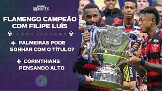 FLAMENGO CAMPEÃO DA COPA DO BRASIL; PALMEIRAS SONHA COM TÍTULO E CORINTHIANS QUER MAIS | G4