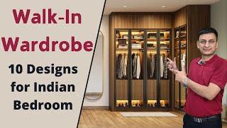 Bedroom Interior Series : How to Design Walk-in-Wardrobe in Indian Bedroom ?