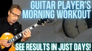 Do This Each Morning and You'll See Progress! | Guitar Player's Morning Workout | Warmup Lesson