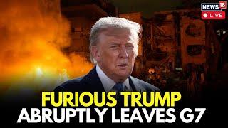 Iran Israel Tension Escalates; Trump Leaves G7 Summit For NSC Meet On Iran | Tehran | N18G Live