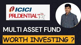 ICICI Prudential Multi Asset Fund I Best Mutual Funds for SIP I