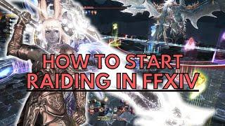 How To Start Raiding In FFXIV - My Advice for Prep, Practice, & Parties in Endgame Raiding