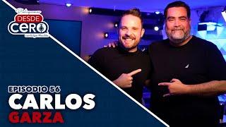 Platiquemos Desde Cero con Carlos Garza | EP 56