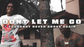 NBA YoungBoy - Don't Let Me Go (Official Video)