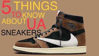 5 THINGS TO KNOW ABOUT UA SNEAKERS!