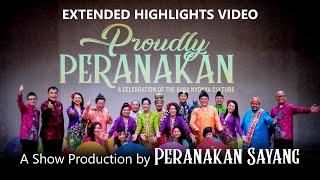 Proudly Peranakan - a celebration of the Baba Nyonya culture Extended Highlights