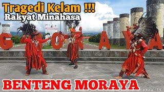 Benteng Moraya Tondano Minahasa | pertempuran berdarah terjadi disini !!!