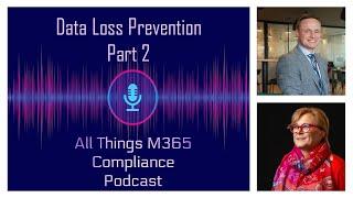 EP15: Data Loss Prevention | EP:2 | Advanced DLP Policies and Rules