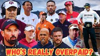 The Biggest Fraud in CFB? Overpaid Coaches Who Win NOTHING!