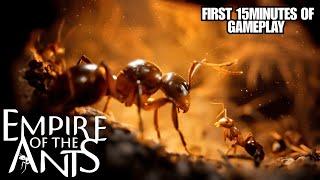 First 15 Minutes Of Gameplay - Empire Of The Ants