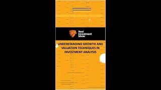 Understanding Growth and Valuation Techniques in Investment Analysis