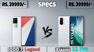 IQOO 7 Legend vs Mi 11X Pro - Full Specs Comparison