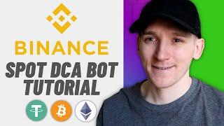 Binance Spot DCA Trading Bot Tutorial