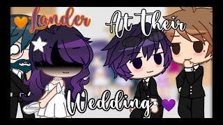 Lander At Their Wedding |meme|TMF| (repost)