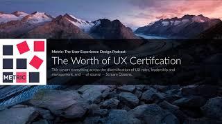 60: The Worth of UX Certification to Tim Broadwater